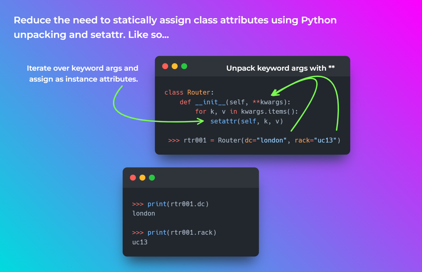 Python Tip How To Dynamically Assign Attributes